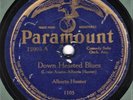 FEMALE BLUES -- Alberta Hunter : Down Hearted Blues - Paramount 12005 - 78 (V)