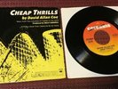 David Allan Coe 45 w/Sleeve Cheap Thrills You Never Even Called Me By My Name