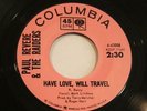 PAUL REVERE & THE RAIDERS  Have Love Will Travel / Louie Go Home COLUMBIA
