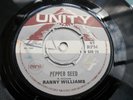 RANNY WILLIAMS - PEPPER SEED  7'' REGGAE VINYL 1969 RARE UNITY  LISTEN