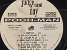 Pooh-Man Judgement Day EX RIGHTEOUS SCARFACE private gangsta g-rap g-funk RARE