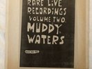 Muddy Waters Rare Live Recordings Volume 2 Black Bear 902 Python LP