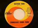 TENNESSEE ERNIE FORD  Sixteen Tons / Hicktown  CAPITOL  M-  SOUL
