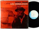 Lou Donaldson - Gravy Train LP - Blue Note - BLP 4079 Mono RVG NY USA Shrink