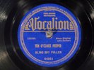 78 RPM -- Blind Boy Fuller, Vocalion 04054, EE+ Blues