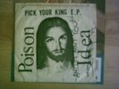poison idea pick your king fatal erection autographed by jerry A minor threat DI