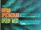 SPEEDY WEST?– Guitar Spectacular - RARE ORIGINAL LP 1962