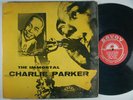 CHARLIE PARKER Immortal MILES DAVIS  Max Roach Tiny Grimes RVG SAVOY MONO DG ORG