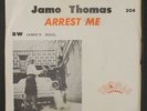 JAMO THOMAS: Arrest Me / Jamo's Soul 45 (stained/wrinkled PS) Funk