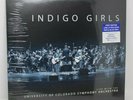 INDIGO GIRLS LIVE WITH THE UNIVERSITY OF COLORADO SYMPHONY ORCHESTRA VINYL SET