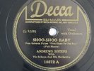 SHOO-SHOO BABY / DOWN IN THE VALLEY - Andrews Sisters - Jazz - Decca - 78 rpm