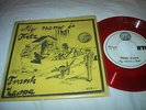FRANK ZAPPA My Name Is Fritz 45 M- US 1983 red vinyl+Pic Sleeve Angry Taxman lbl