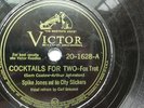 Spike Jones 78rpm Single 10-inch Victor Records #20-1628 Cocktails For Two