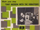 TONY JACKSON Watch Your Step RARE M- Holland 45 dutch GARAGE psych Bye Bye Baby