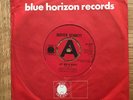 Duster Bennett:-`Act Nice & Gentle` / `I Want to Love You`:- Blue Horizon promo