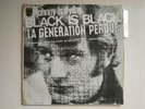 JOHNNY HALLYDAY - BLACK IS BLACK - RARE SPAIN 7