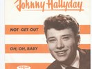single vinyle danois STU 42170 de Johnny Hallyday Not get out Etat: Mint RARE