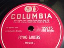 78 Rpm; The Mello-Tones; Flying Saucers & Looking For A City ; Columbia- 39215
