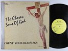 Chosen Sons Of God - Count Your Blessings LP - ASL - Soul Funk Sweet Gospel MP3