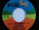 Crossover/Deep Soul 45 WILLIE HOBBS Where The Sweetness Lies SILVER FOX HEAR