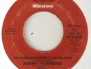 JOHNNY HAMMOND Los Conquistadores Chocolates Gears MILESTONE JAZZ FUNK  SOUL 45