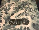WAVES R US - HUS KINGPIN Tuff Kong Records WESTSIDE GUNN CONWAY MACH-HOMMY