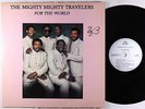 Mighty Mighty Travelers - For The World LP - Bama - Modern Soul Gospel VG+ MP3