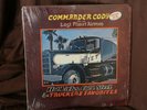 Commander Cody and His Lost Planet Airmen - Hot Licks, Cold Steel, and Trucker's