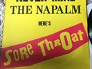sore thtoat Never mind the napalm here’s sore throat