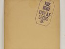 The Who - 'Live At Leeds' & Pete Townsend 'White City'. Vynil LPs. 