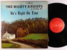 Mighty Knights - He's Right On Time LP - Stocks - Soul Gospel MP3