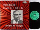 Professor Harold Boggs - Lord Give Me Strength LP - Nashboro - Black Gospel