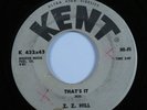 Northern Soul 45 Z.Z. HILL That's It KENT HEAR