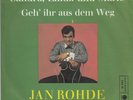 Jan Rohde - Sandra, Linda und Marie/Geh' Ihr Aus Dem Weg (Vinyl-Single 1965)