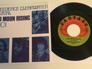 Creedence Clearwater Revival / Bad Moon Rising & Lodi / Vinyl 45 & PS Mint