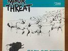 MINOR THREAT OUT OF STEP