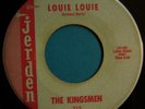 The Kingsmen. Louie Louie & Haunted Castle on the Jerden label