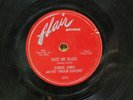 Elmore James blues 78 Dust My Blues bw I Was A Fool on Flair