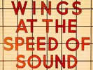 Wings at the Speed of Sound by Paul McCartney/Wings.