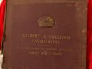 Gilbert & Sullivan, D'Oyly Carte Opera Company. Gilbert And Sullivan Favourites