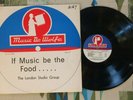 The London Studio Group If Music be the Food 1970 De Wolfe Library Music VG/VG++