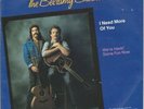 Bellamy Brothers I Need More Of You Vinyl Single 7inch NEAR MINT Curb Records