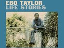 `Taylor, Ebo`-Life Stories (UK IMPORT) VINYL LP NEW