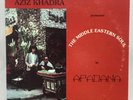 Aziz Khadra The Middle Eastern Soul In Apadana LP Middle East Music Arabic Album