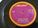 THE JACKSON SISTERS - I Believe In Miracles - UK 7