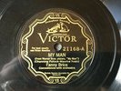 FANNY BRICE My Man/Song of the Sewing Machine VICTOR 21168 pre-war E/E+ 10