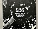 Rare PHILIP GLASS 2xLP Music With Changing Parts CHATHAM SQUARE 1001/2 Gatefold