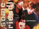 The Charlatans ?– Some Friendly  Vinyl, LP, Album SITU 30