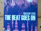 Beady Eye ?The Beat Goes On Vinyl 7