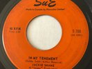 R&B NEW BREED Jackie Shane IN MY TENEMENT Sue 45 very rare Canadian pressing
